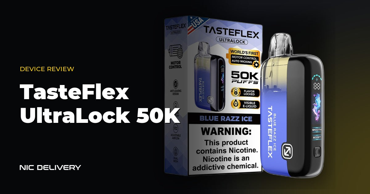 TasteFlex UltraLock 50K at NicDelivery