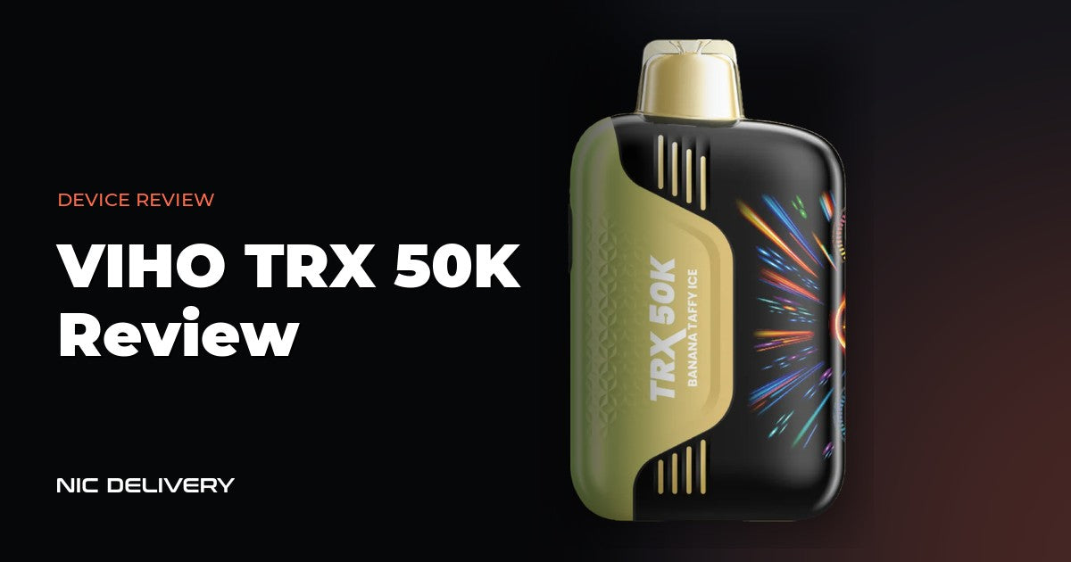 VIHO TRX 50K Review at NicDelivery
