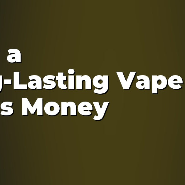 Why a Long-Lasting Vape Saves Money at NicDelivery